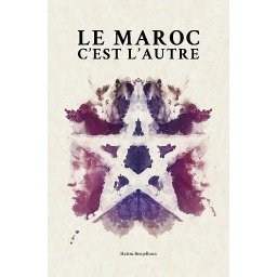 Le Maroc c'est l'autre