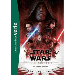 Star Wars, Les derniers Jedi  - Le roman du film