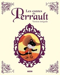 Les contes de Perrault  - Version intégrale