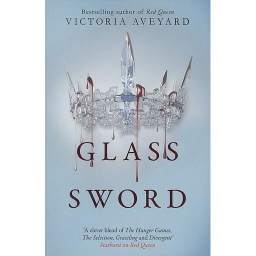 Red Queen  - Book 2, Glass Sword
