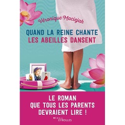 Quand la reine chante les abeilles dansent