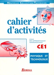 Physique et Technologie CE1 cahier d'activités