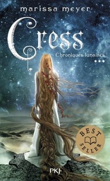 Chroniques lunaires Tome 3 - Cress