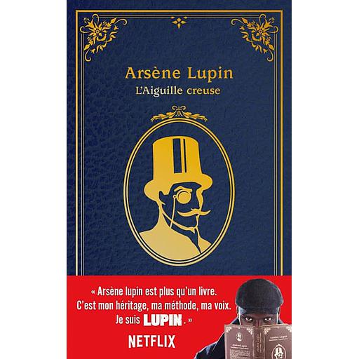 Arsène Lupin - L'aiguille creuse