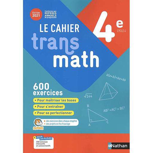 [NAT172936] Le cahier Transmaths 4ème - 2021