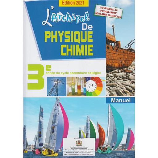 [MOY763738] L'Archipel de Physique-Chimie 3AC - Manuel 2021