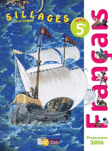 Sillages Français 5e Cycle 4  - Manuel de l'élève