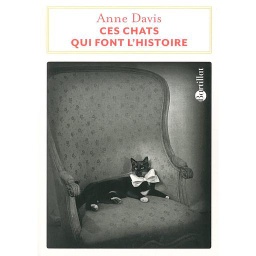 Ces chats qui font l'histoire