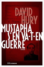 Mustapha s'en va-t-en guerre