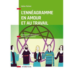 L'ennéagramme en amour et au travail  - Mieux comprendre les points forts et les points faibles de nos relations avec les autres