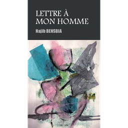 Lettre à mon homme