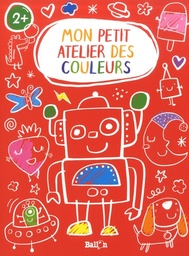 Mon petit atelier des couleurs 2+