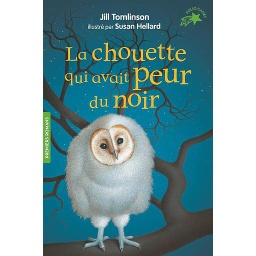 La chouette qui avait peur du noir - NE