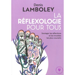 La réflexologie pour tous