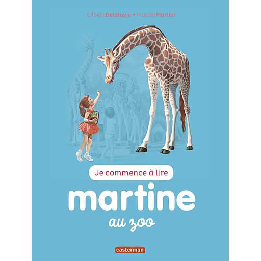 Je commence à lire avec Martine Tome 47 - Martine au zoo | ALMOUGGAR.COM