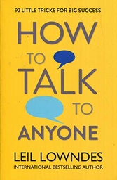 How to Talk to Anyone