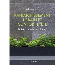 Rafraîchissement urbain et confort d'été  - Lutter contre les canicules - Campus
