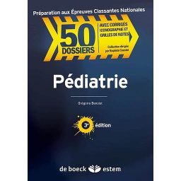 Pédiatrie Collection 50 Dossiers