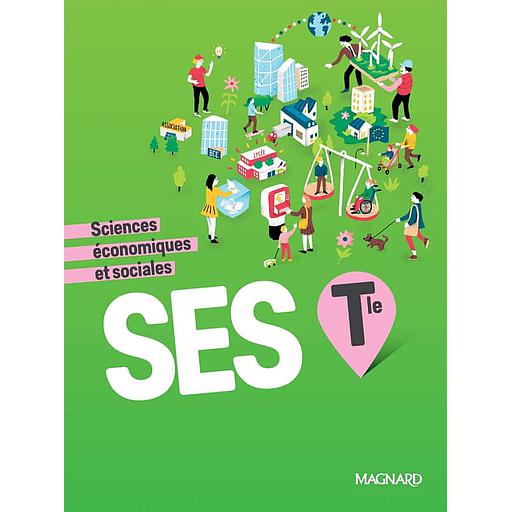 [MAG113824] Sciences économiques et sociales Tle  - Manuel élève 2020