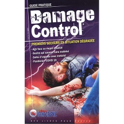 Damage Control  - Premiers secours en situation dégradée