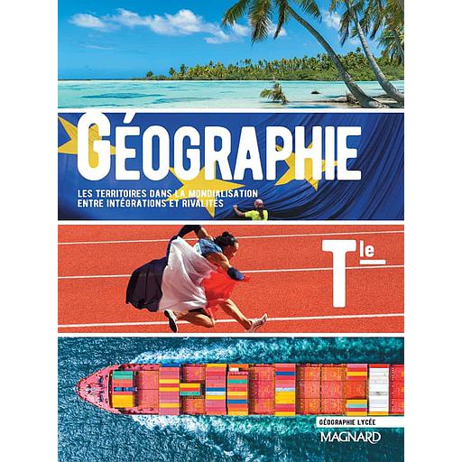 [MAG113718] Géographie Tle  - éd 2020 -Les territoires dans la mondialisation : entre inégalités et rivalités
