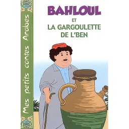 Bahloul et la Gargoulette de L'Ben