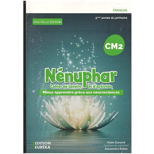 [PKNE0005] Pack Nénuphar CM2 (Cahier de Savoir et d'activités + Cahier d'Exercices)