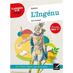 L'Ingénu - Classiques & Cie Lycée
