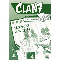 Clan 7 con iHola, amigos ! Nivel 4 Cuaderno de actividades
