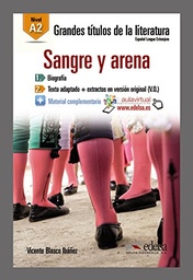 Grandes Titulos de la Literatura: Sangre y arena (A2)