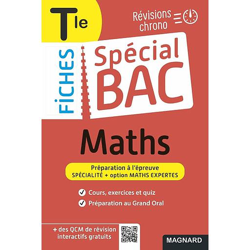 [MAG773097] Spécial Bac Fiches Maths + Maths Expertes Tle Bac 2023