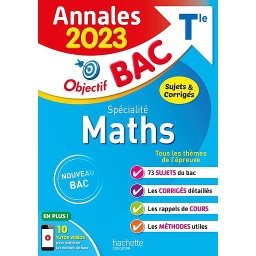 Spécialité Maths Tle  - Sujets & corrigés