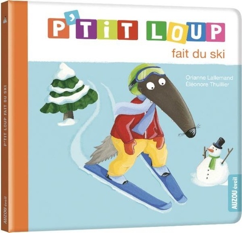P'tit Loup - P'tit Loup fait du ski