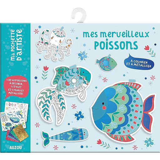 Mes merveilleux poissons à colorier et à métalliser  - Plus de 40 poissons à décorer avec 1 stylet et 5 feuilles métallisées
