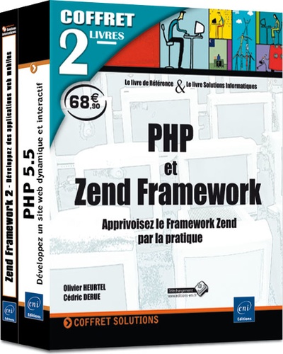 PHP et Zend Framework  - Apprivoisez le Framework Zend par la pratique, Coffret 2 livres
