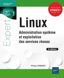 Linux  - Administration système et exploitation des services réseau