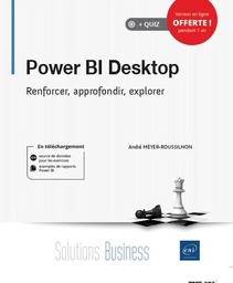 Power BI Desktop  - Renforcer, approfondir, explorer