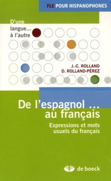 Du néerlandais... au français  - Expressions et mots usuels du français