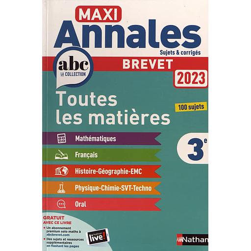 [NAT157292] Maxi Annales Brevet - Sujets et corrigés  - Toutes les matières 3e