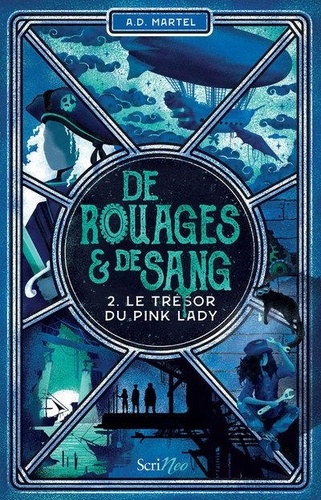 De rouages et de sang Tome 2 - Le trésor du Pink Lady