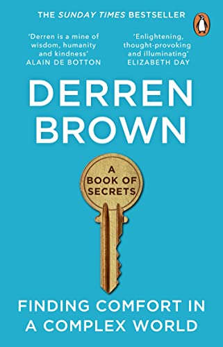 A Book of Secrets: Finding comfort in a complex world THE INSTANT SUNDAY TIMES BESTSELLER