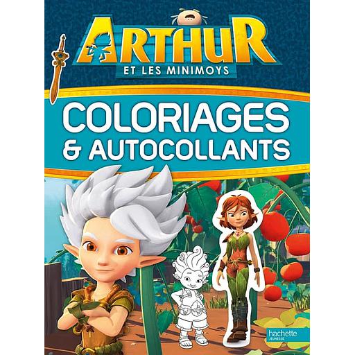 Arthur et les Minimoys  - Coloriages et autocollants
