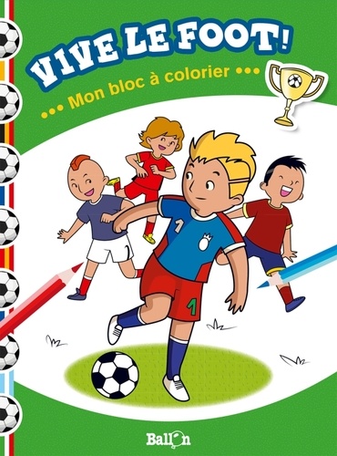 Vive le foot !  - Mon bloc à colorier