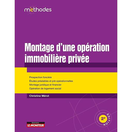 Montage d'une opération immobilière privée