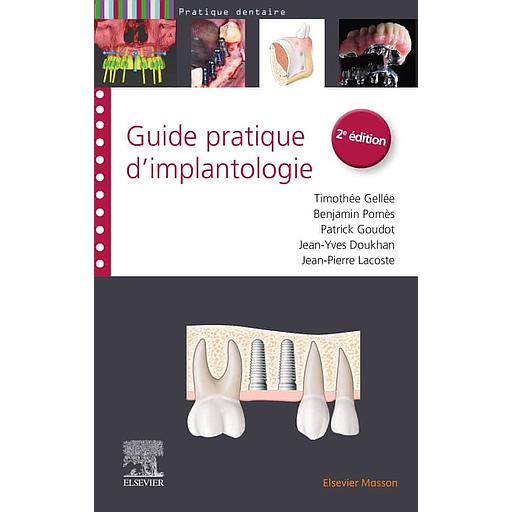 [9782294782947] Guide pratique d'implantologie