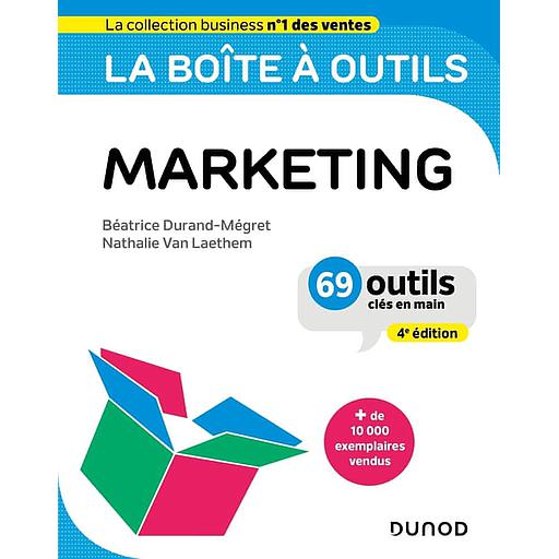 [9782100839766] La boîte à outils du marketing  - 69 outils clés en main