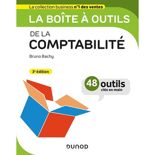 [9782100828593] La boîte à outils de la comptabilité (Campus)