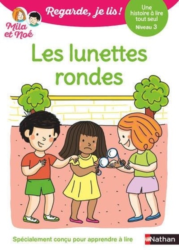 [NAT501547] Mila et Noé - Les lunettes rondes - Niveau 3