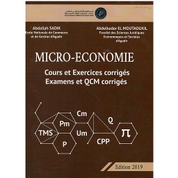 Micro-Economie cours et exercices corrigés examens et QCM corrigés