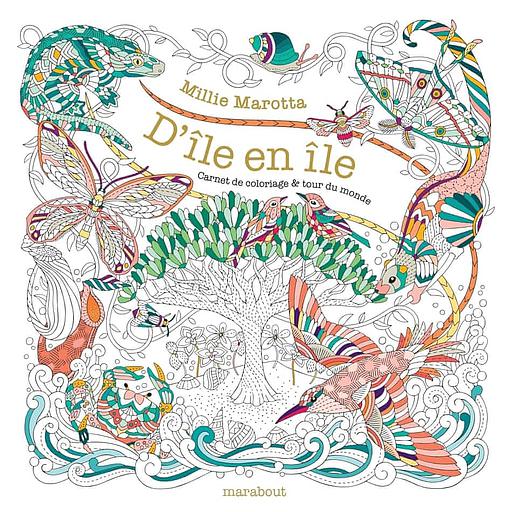 D'île en île  - Carnet de coloriage & tour du monde